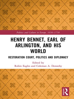 cover image of Henry Bennet, Earl of Arlington, and his World